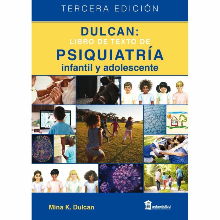 DULCAN Psiquiatría Infantil y Adolescente 3 Edición
