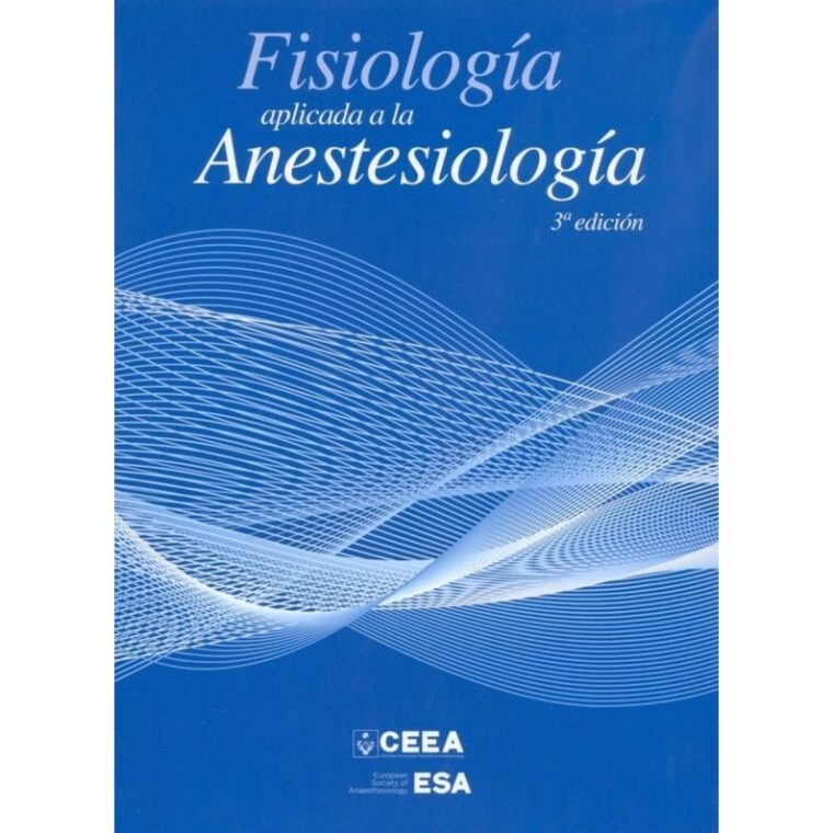 Fisiología Aplicada a la Anestesiología